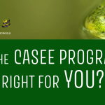 Is the CASEE program right for you?